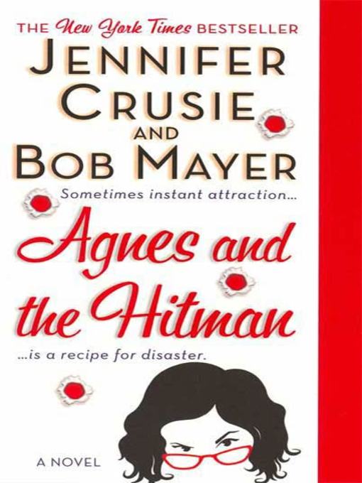 Title details for Agnes and the Hitman by Jennifer Crusie - Available